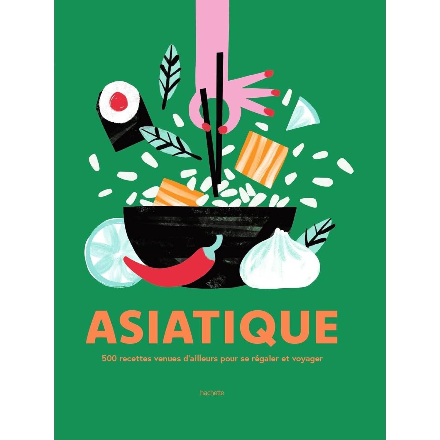 Asiatique - Hachette Ed. - Livre de cuisine - - La Guilde Culinaire