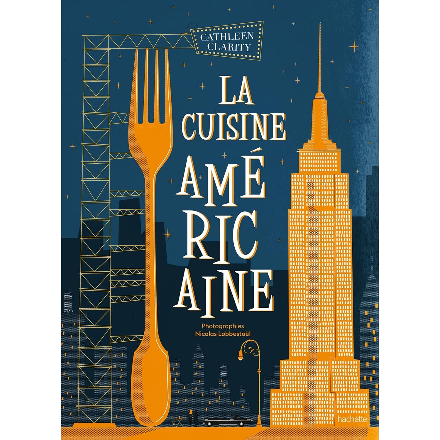 Cuisine américaine ! - Hachette Ed. - Livre de cuisine - - La Guilde Culinaire