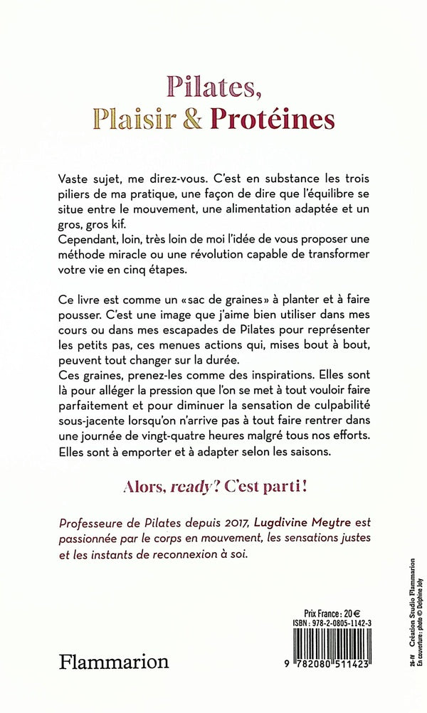 Pilates, Plaisir et Protéines