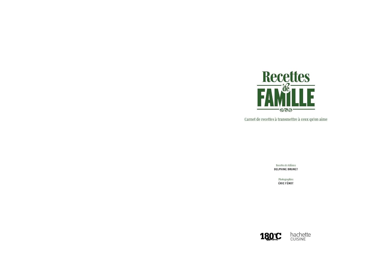 Recettes de famille - Hachette Ed. - Livre de cuisine - - La Guilde Culinaire