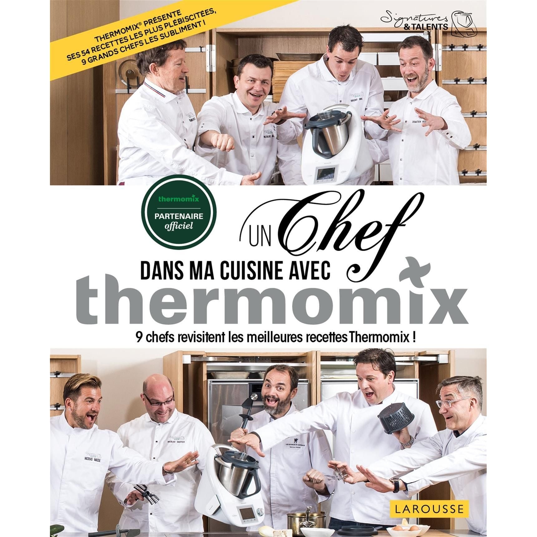 Un chef dans ma cuisine - Larousse Ed. - La Guilde Culinaire