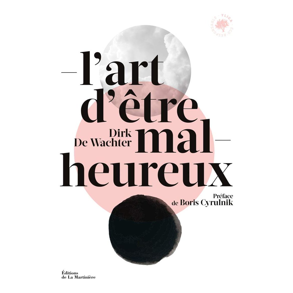 L'Art d'être malheureux ! - De La Martinière Ed. - Livre de cuisine - - La Guilde Culinaire