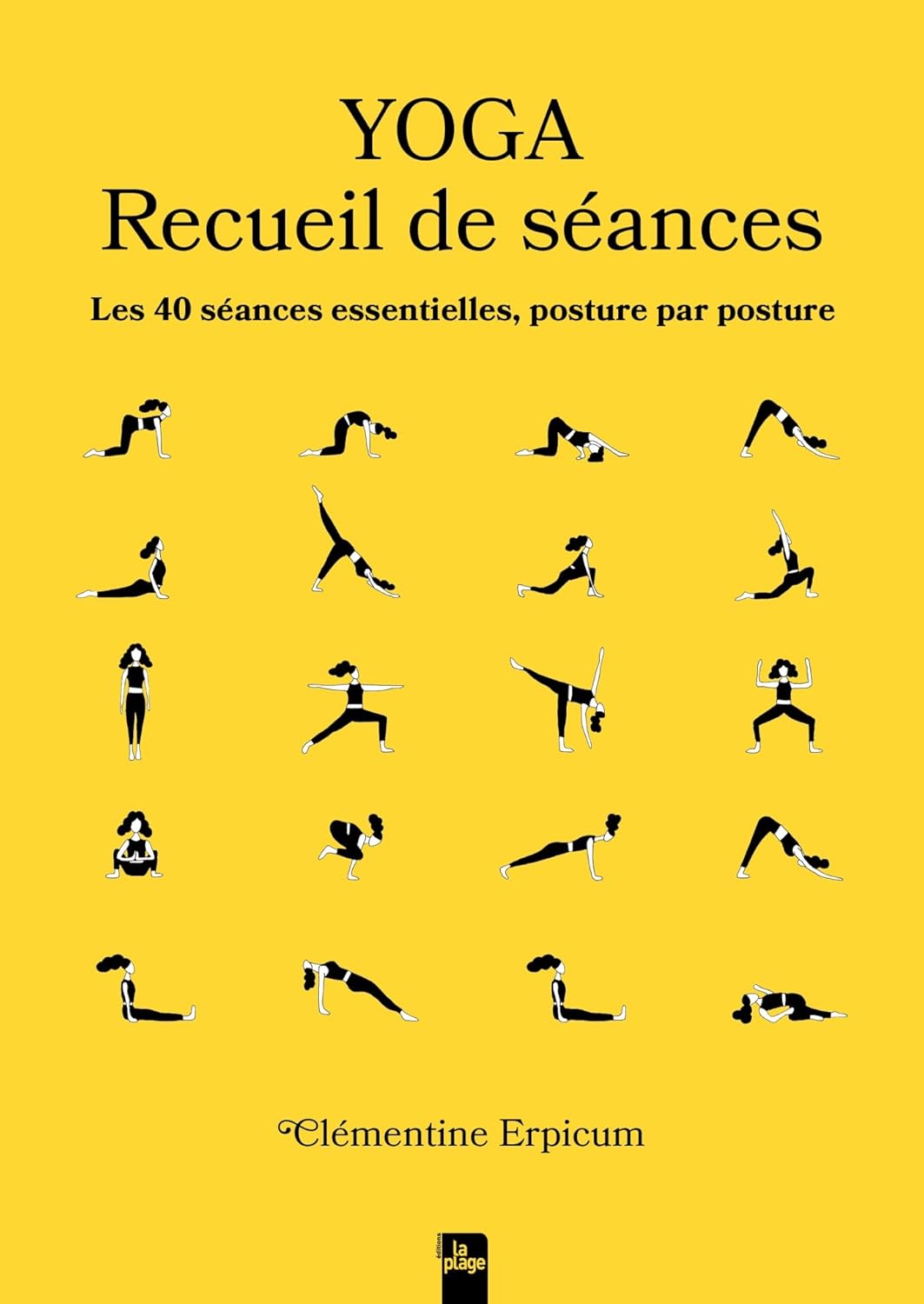 Yoga - Recueil de séances - La Plage Ed. - Livre de bien-être - - La Guilde Culinaire