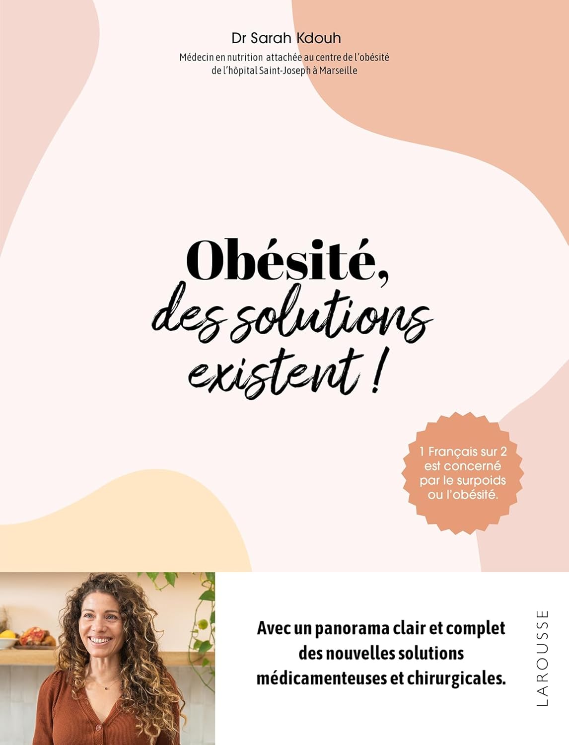 Obésité, des solutions existent ! - Larousse Ed. - Livre de cuisine - - La Guilde Culinaire