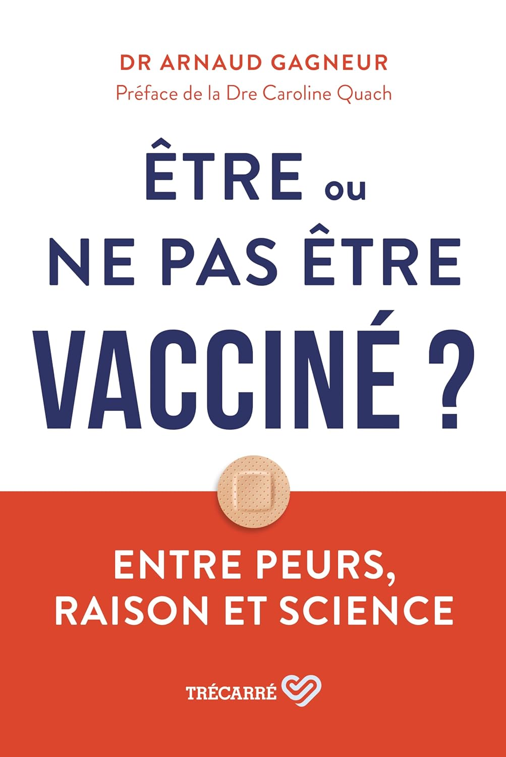 Être ou ne pas être vacciné ? - Trécarré - Livre - - La Guilde Culinaire