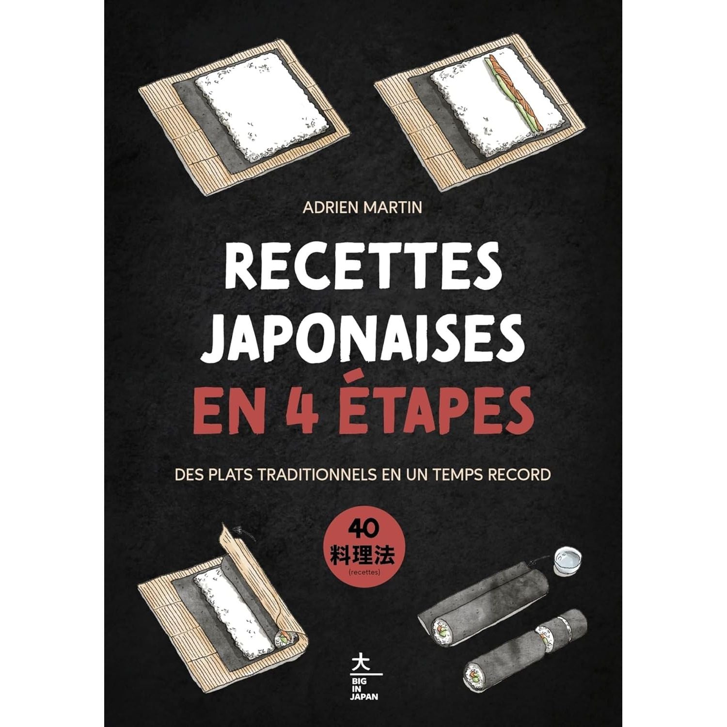 Recettes japonaises en 4 étapes - Hachette Ed. - Livre de cuisine - - La Guilde Culinaire