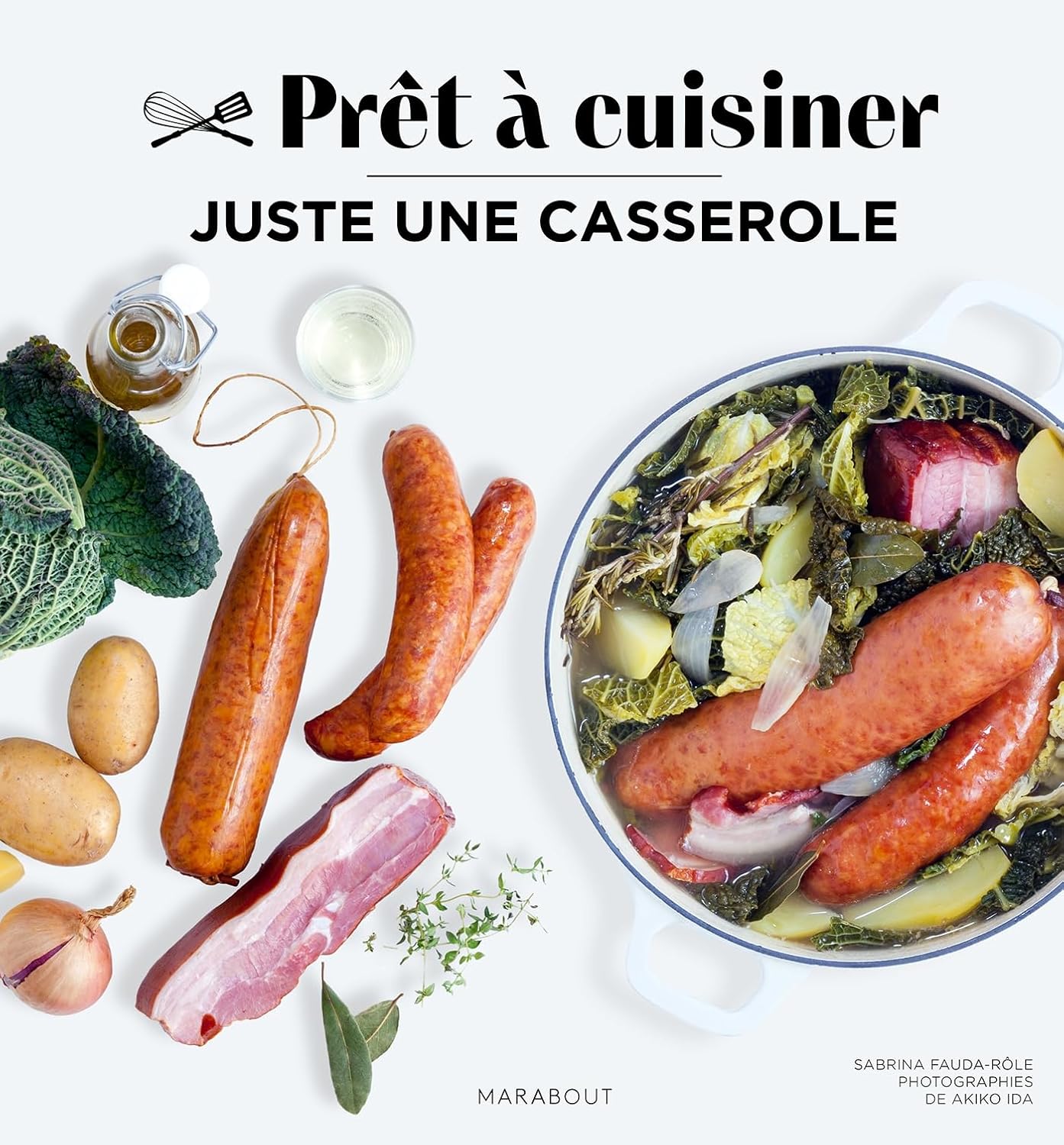Prêt à cuisiner : Juste une casserole - Marabout - Livre de cuisine - - La Guilde Culinaire