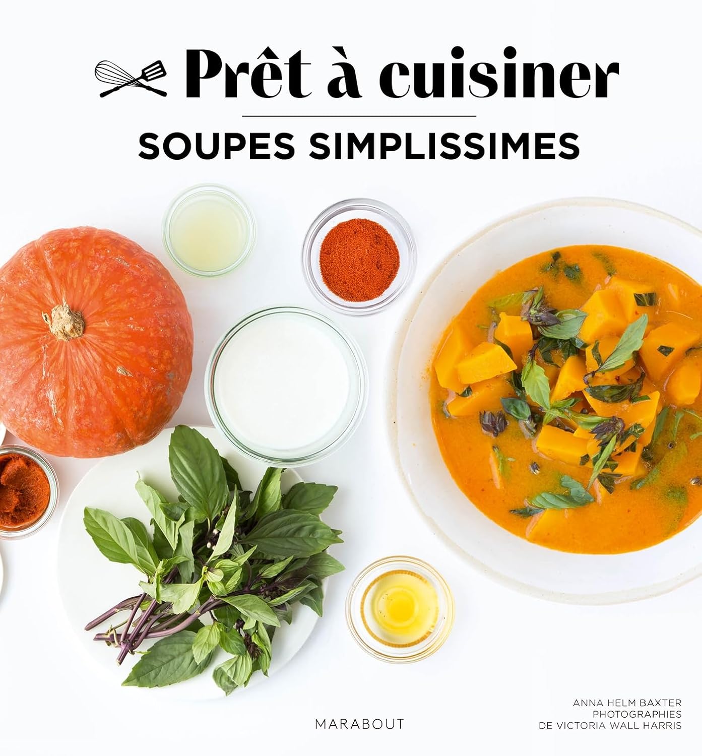 Soupes simplissimes - Marabout - Livre de cuisine - - La Guilde Culinaire