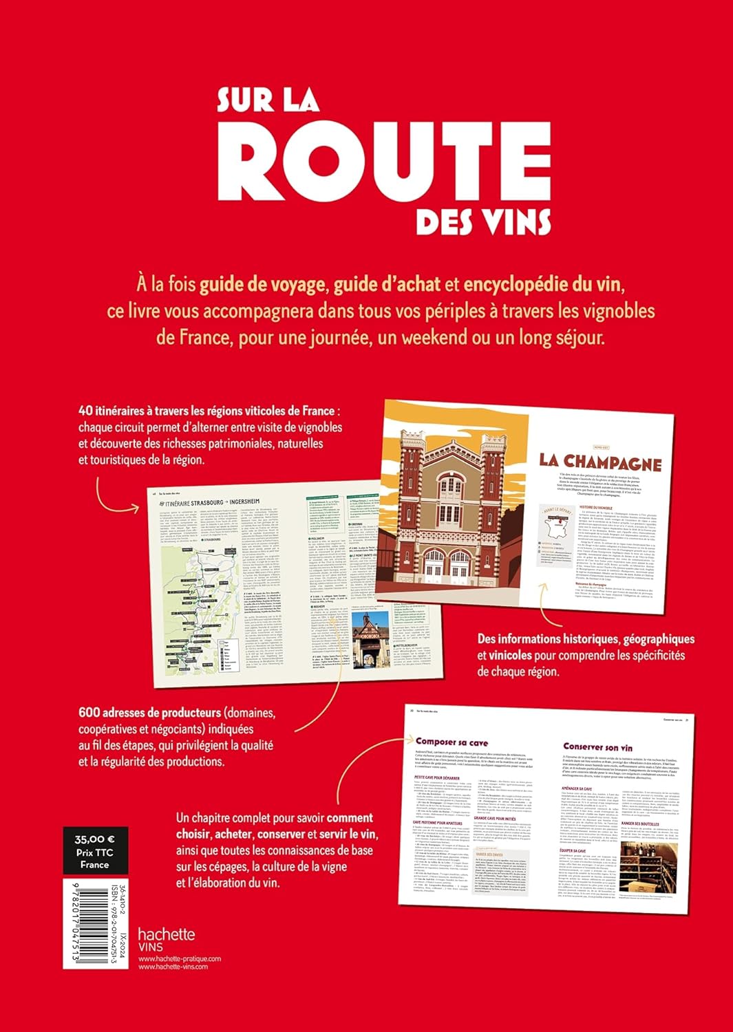 Sur la route des vins: Le guide de l'œnotourisme en France - Hachette Ed. - Livre d'alcool et boisson - - La Guilde Culinaire