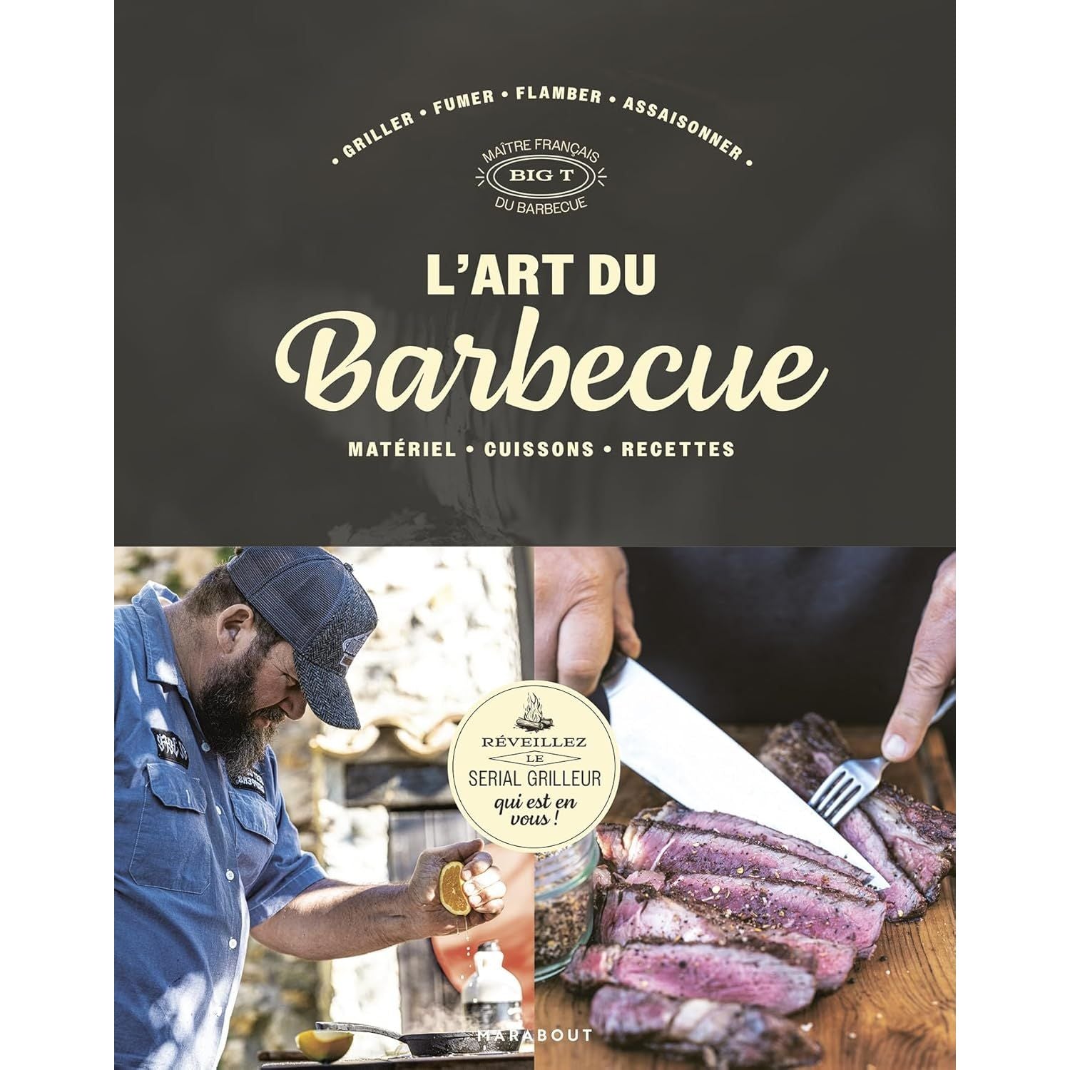 L'art du barbecue - Marabout - Livre de cuisine - - La Guilde Culinaire