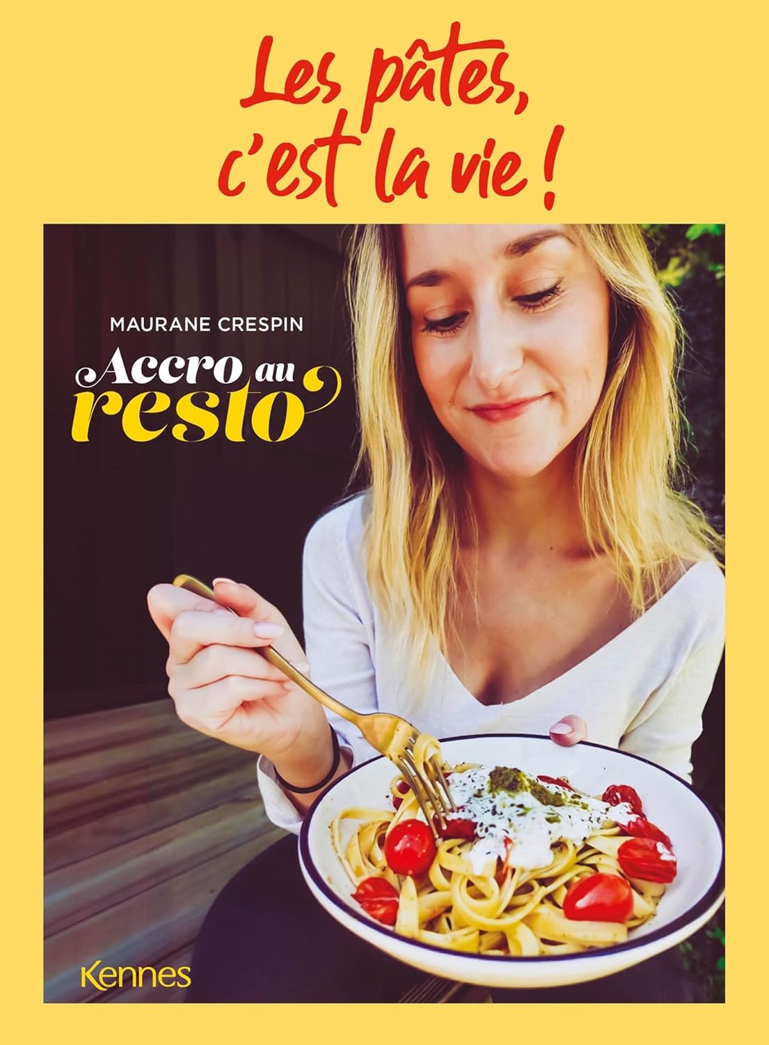 Les pâtes, c'est la vie - Kennes - Livre de cuisine - - La Guilde Culinaire