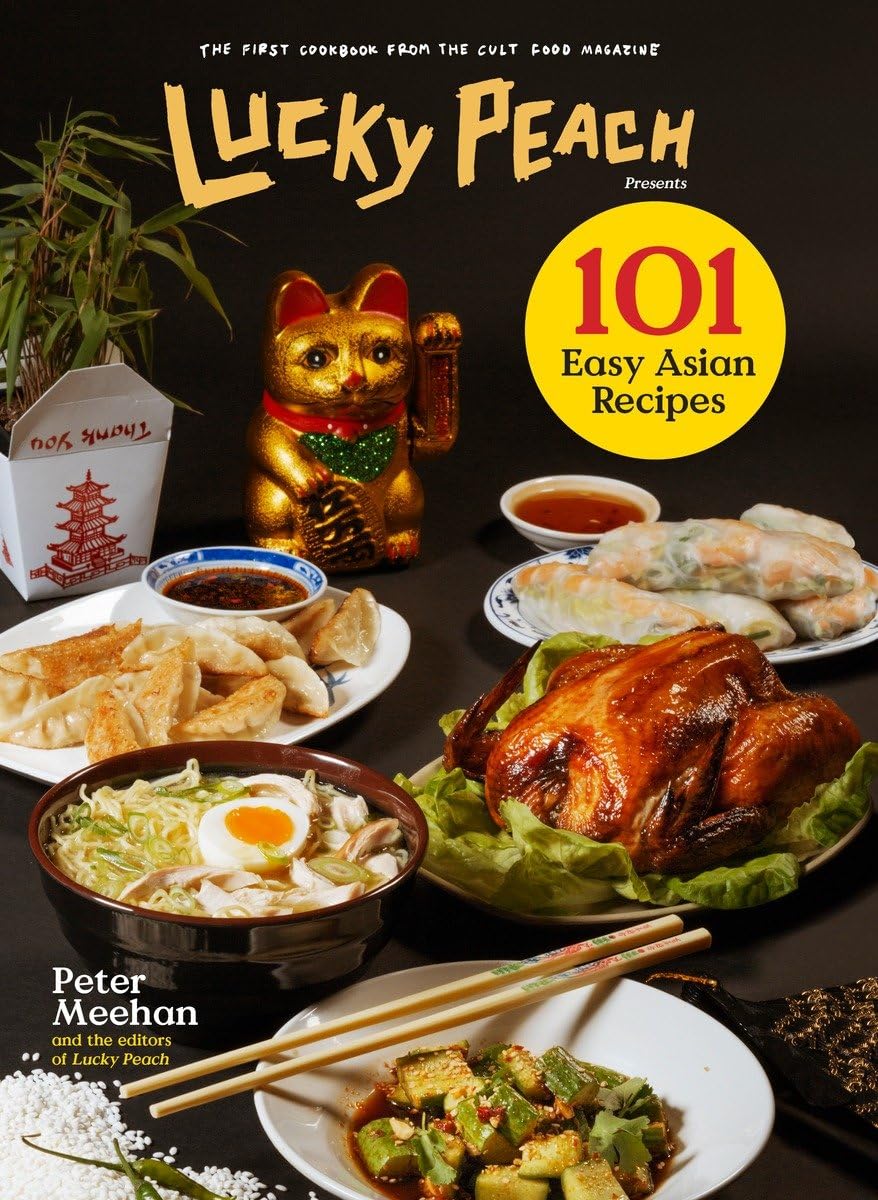 Lucky Peach Presents 101 Easy Asian Recipes - Clarkson Potter Ed. - Livre de cuisine - - La Guilde Culinaire