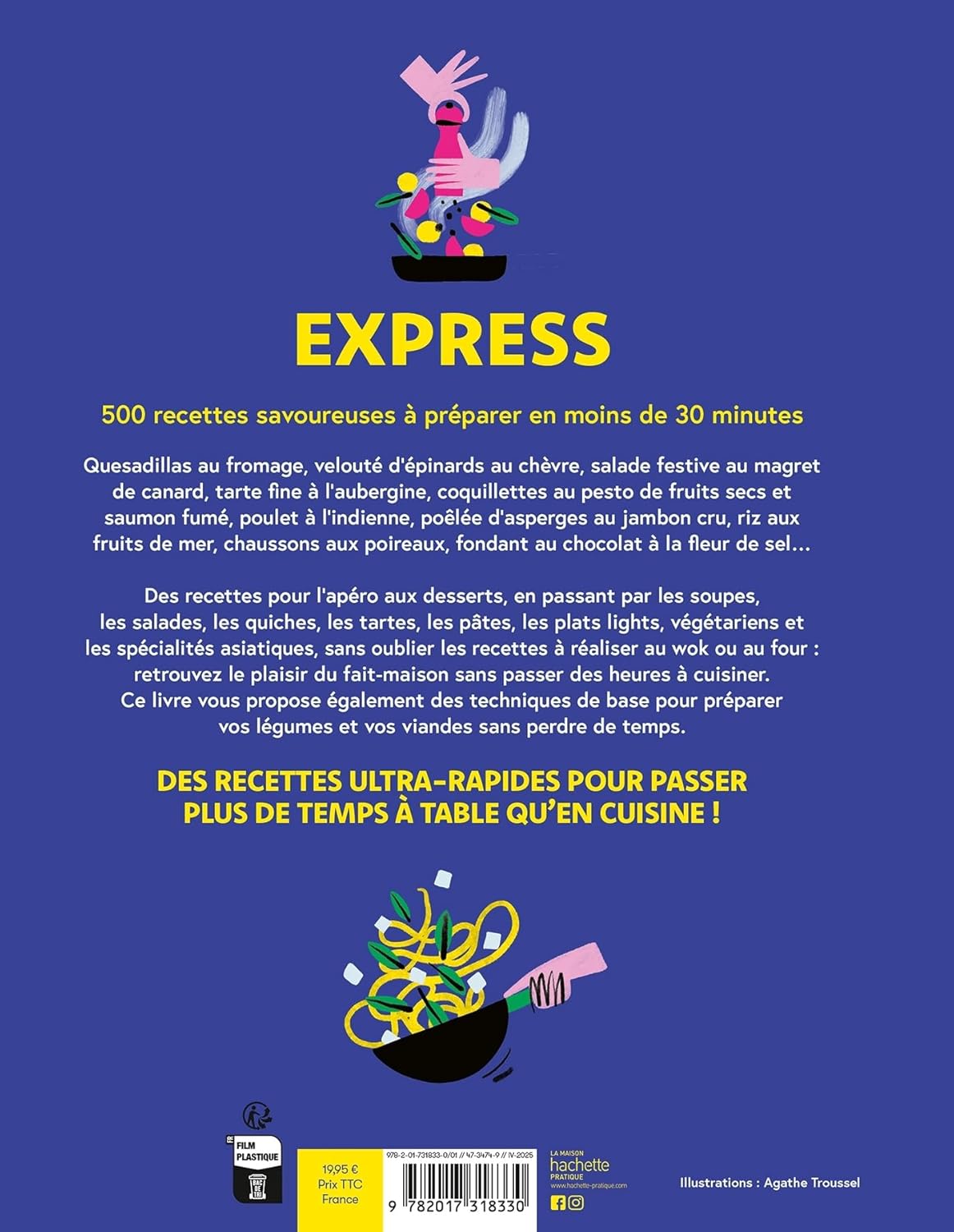 Express : 500 recettes savoureuses à préparer en moins de 30 minutes - Hachette Ed. - Livre de cuisine - - La Guilde Culinaire