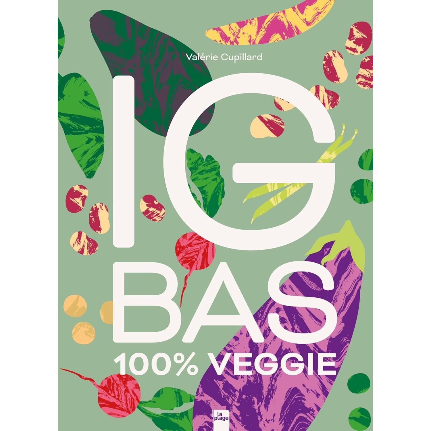 IG Bas ! - La Plage Ed. - Livre de cuisine - - La Guilde Culinaire