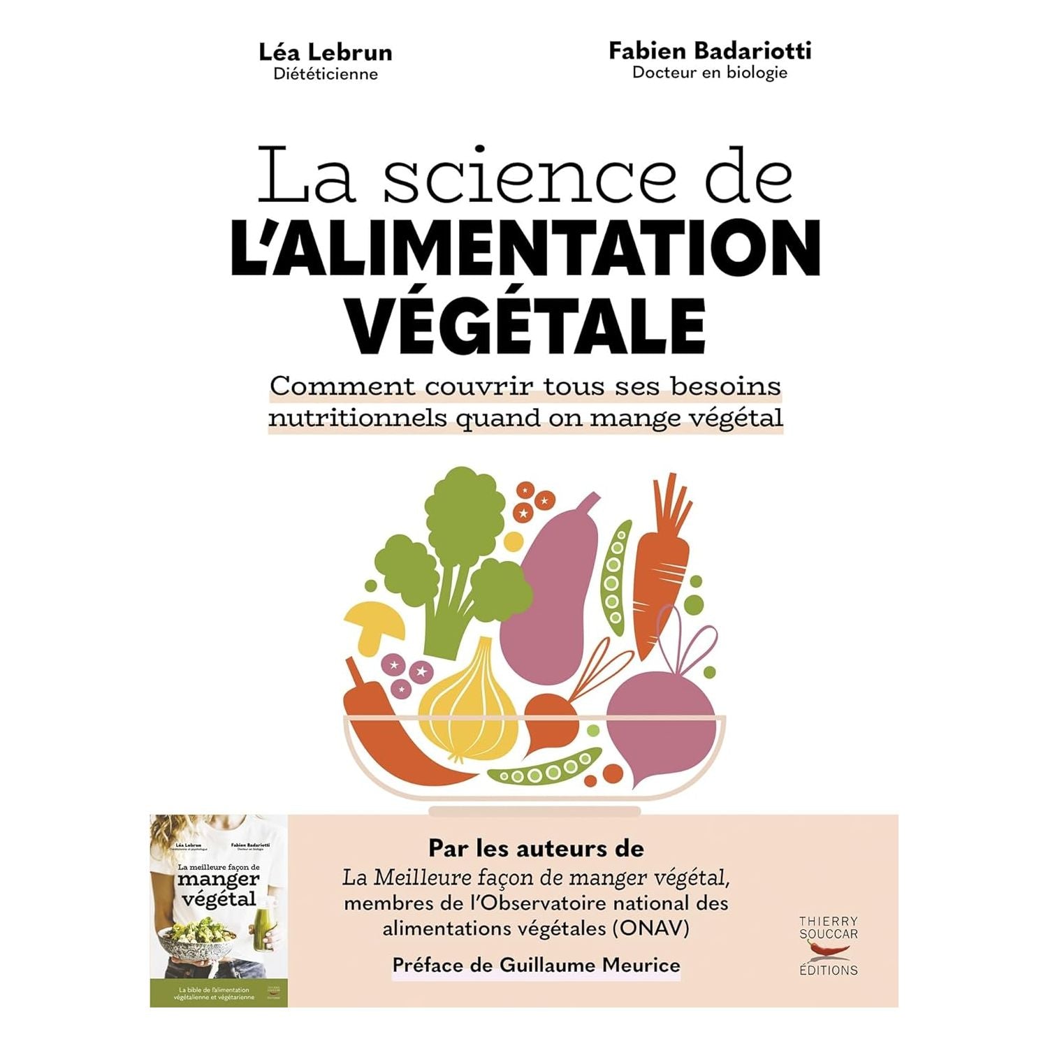 La science de l'alimentation végétale - Thierry Souccar Ed. - Livre de cuisine - - La Guilde Culinaire