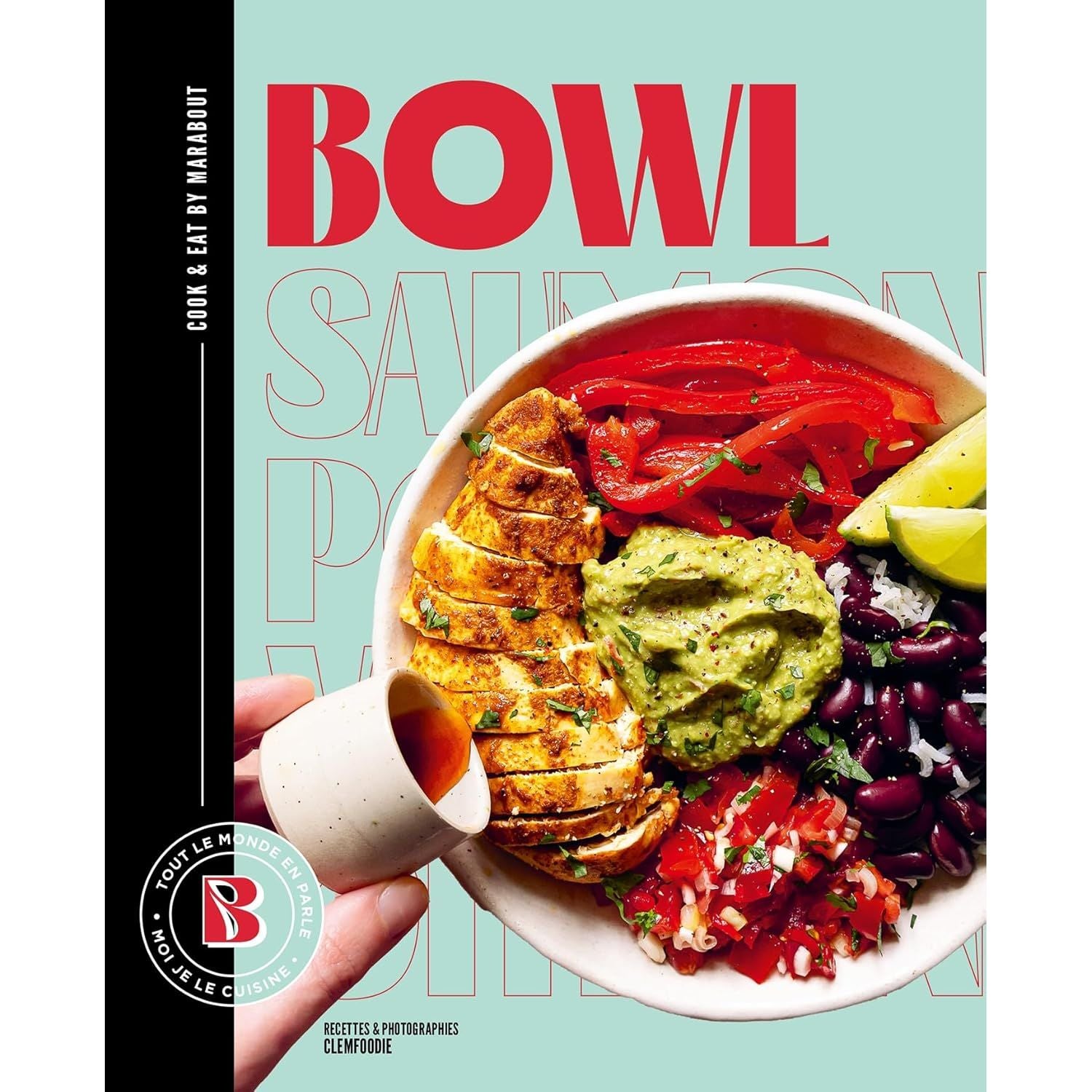 Bowls * - Marabout - Livre de cuisine - - La Guilde Culinaire