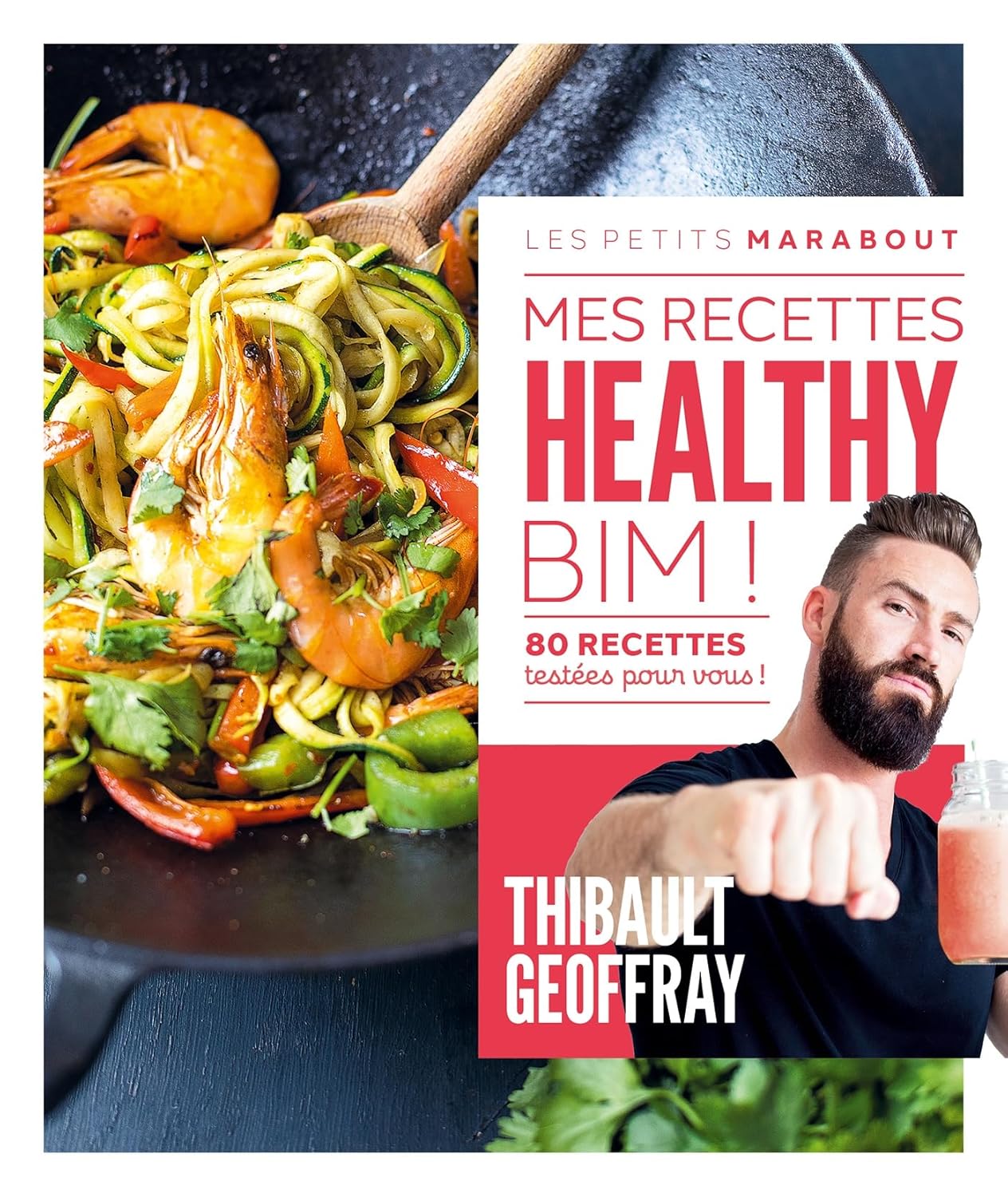 Mes recettes healthy - Marabout - Livre de cuisine - - La Guilde Culinaire