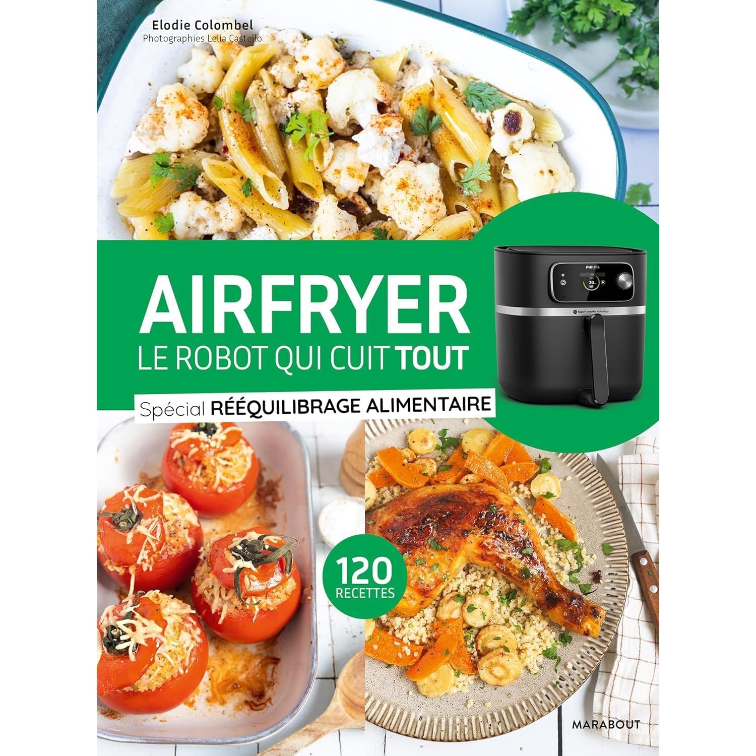 AIRFRYER - Spécial rééquilibrage alimentaire - Marabout - Livre de cuisine - - La Guilde Culinaire