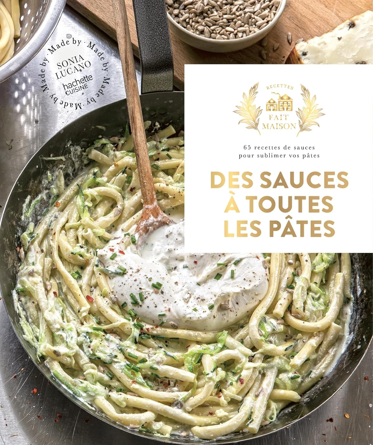 Des sauces à toutes les pâtes - Hachette Ed. - Livre de cuisine - - La Guilde Culinaire