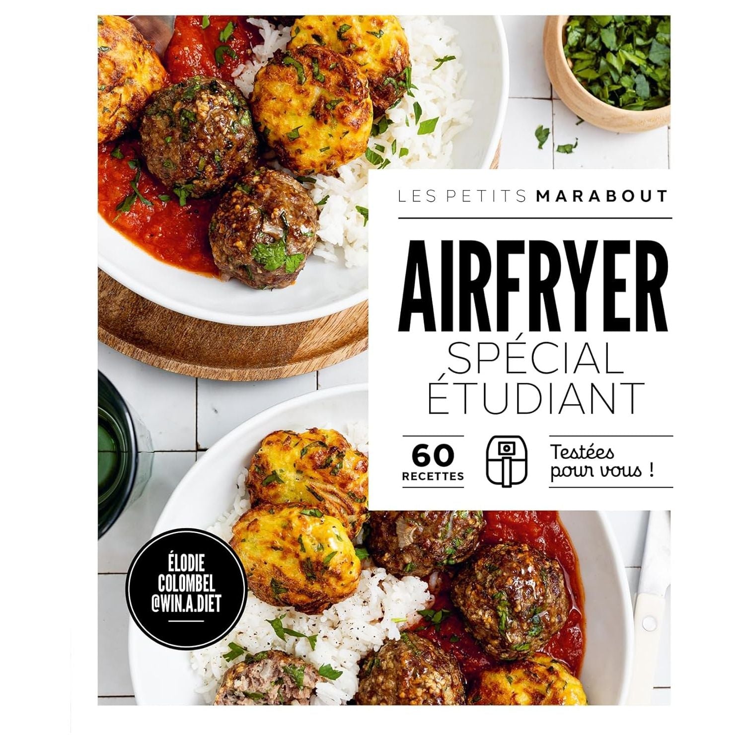 Recettes au Airfryer spécial étudiant ! - Marabout - Livre de cuisine - - La Guilde Culinaire