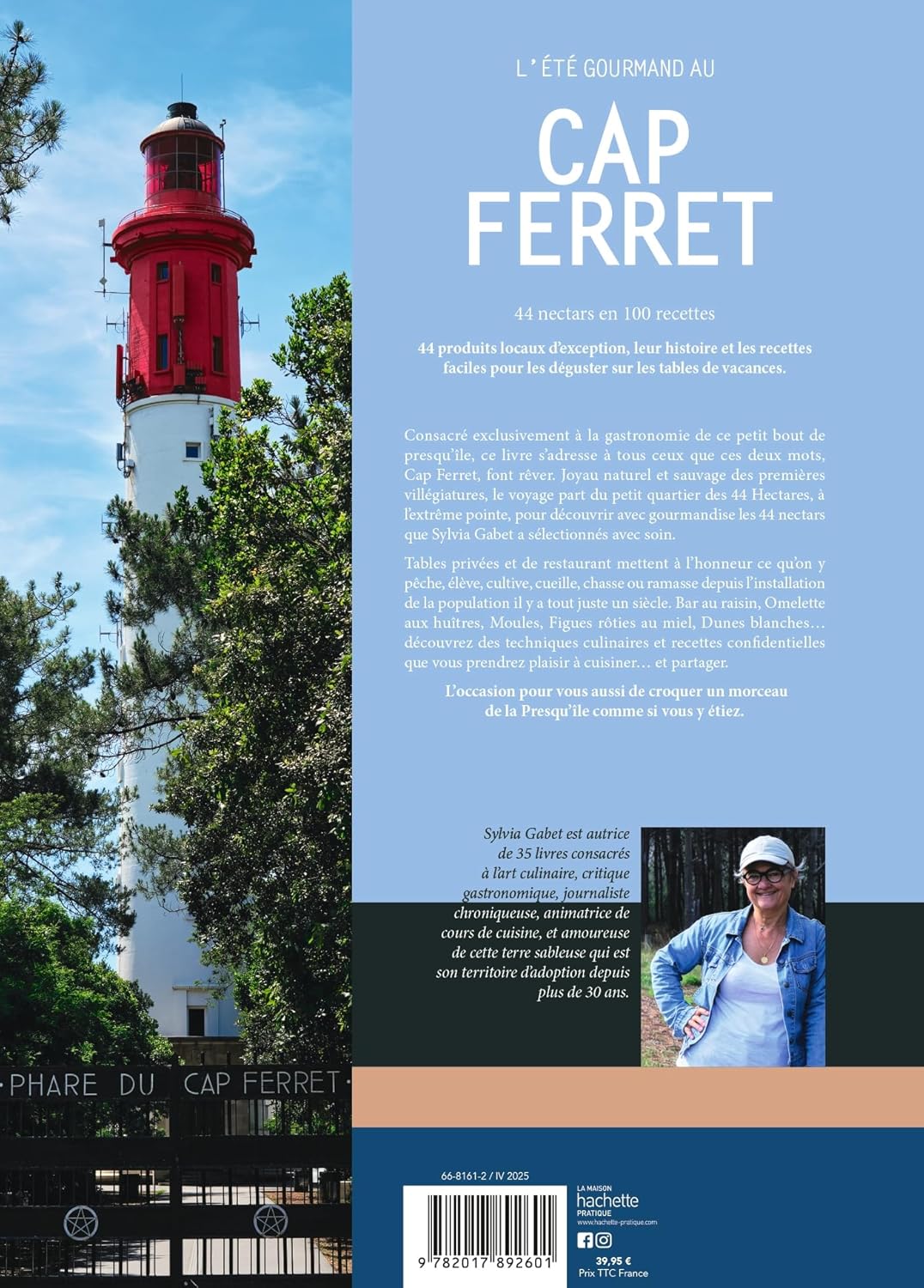 L'été gourmand au Cap Ferret - Hachette Ed. - Livre de cuisine - - La Guilde Culinaire