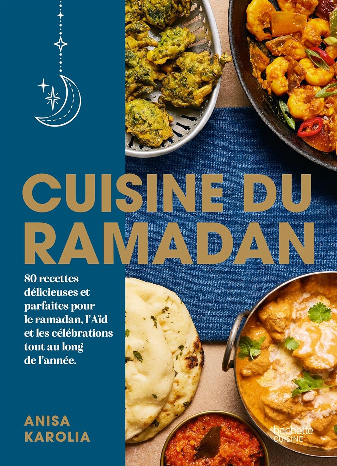 Cuisine du Ramadan - Hachette Ed. - Livre de cuisine - - La Guilde Culinaire