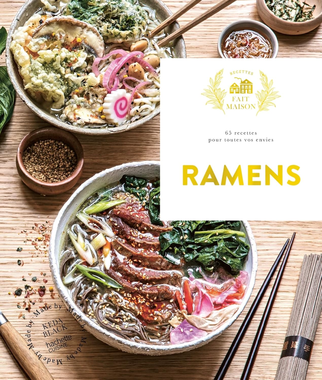 Ramens : 65 recettes pour toutes vos envies - Hachette Ed. - Livre de cuisine - - La Guilde Culinaire