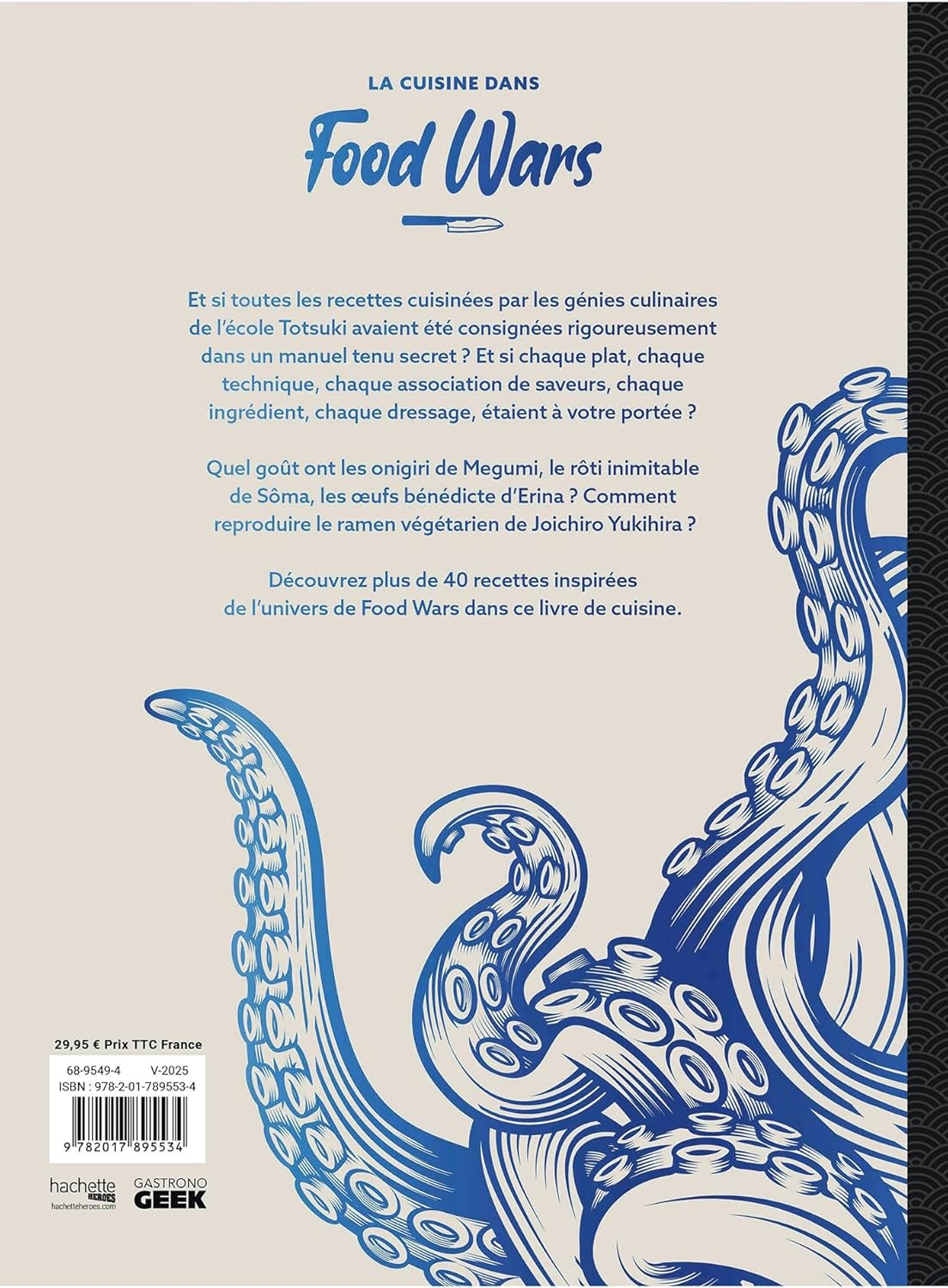 La cuisine dans Food Wars - Hachette Ed. - Livre de cuisine - - La Guilde Culinaire