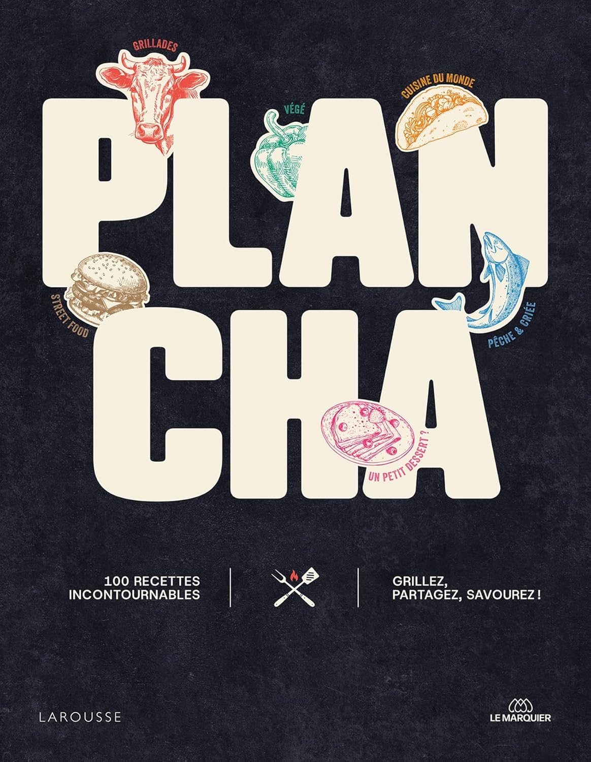 Plancha - Larousse Ed. - Livre de cuisine - - La Guilde Culinaire