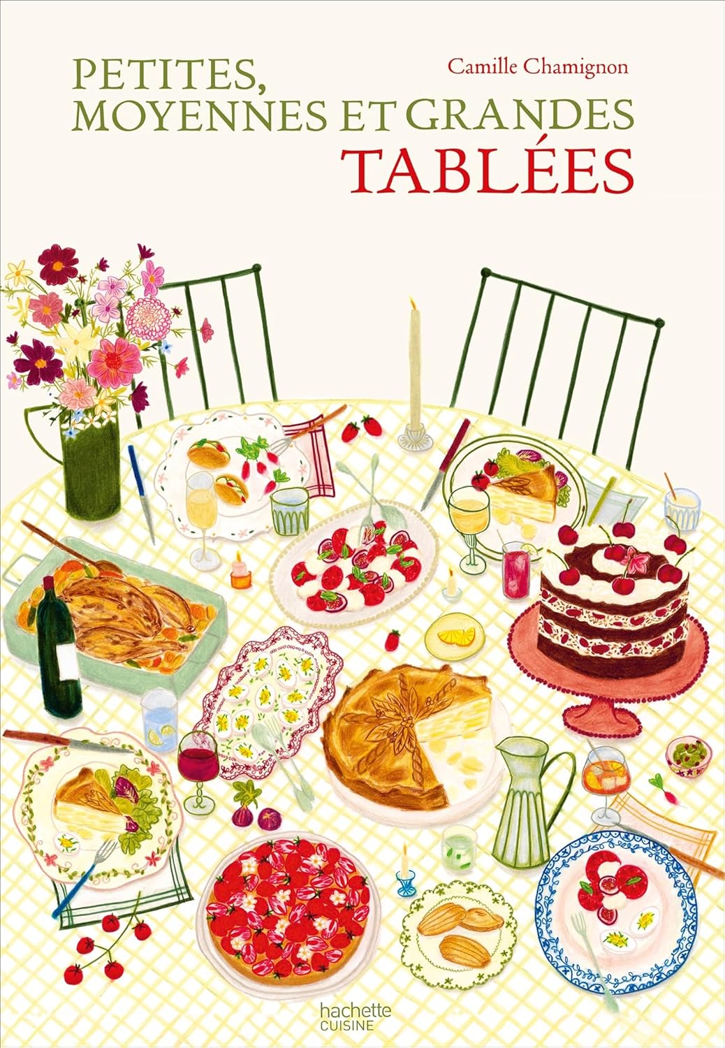 Petites, moyennes et grandes tablées - Hachette Ed. - Livre de cuisine - - La Guilde Culinaire
