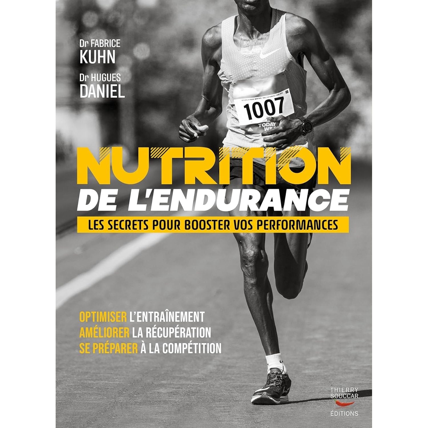 Nutrition de l'endurance (NÉ) ! - Thierry Souccar Ed. - Livre santé - - La Guilde Culinaire