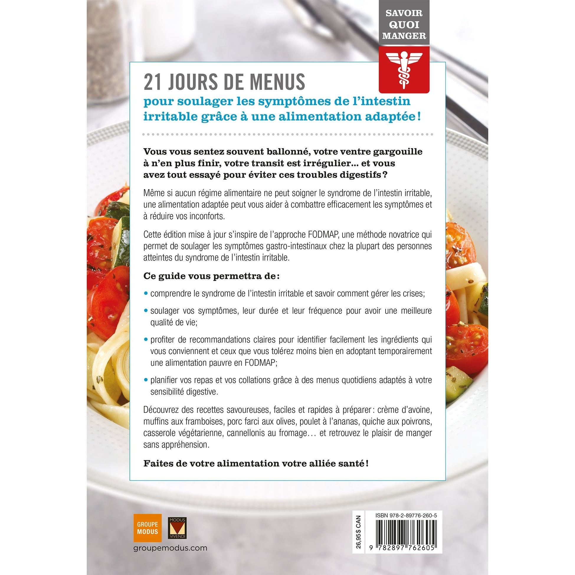 Savoir quoi manger - Syndrome de l'intestin irritable - Modus Vivendi Ed. - Livre de cuisine - - La Guilde Culinaire