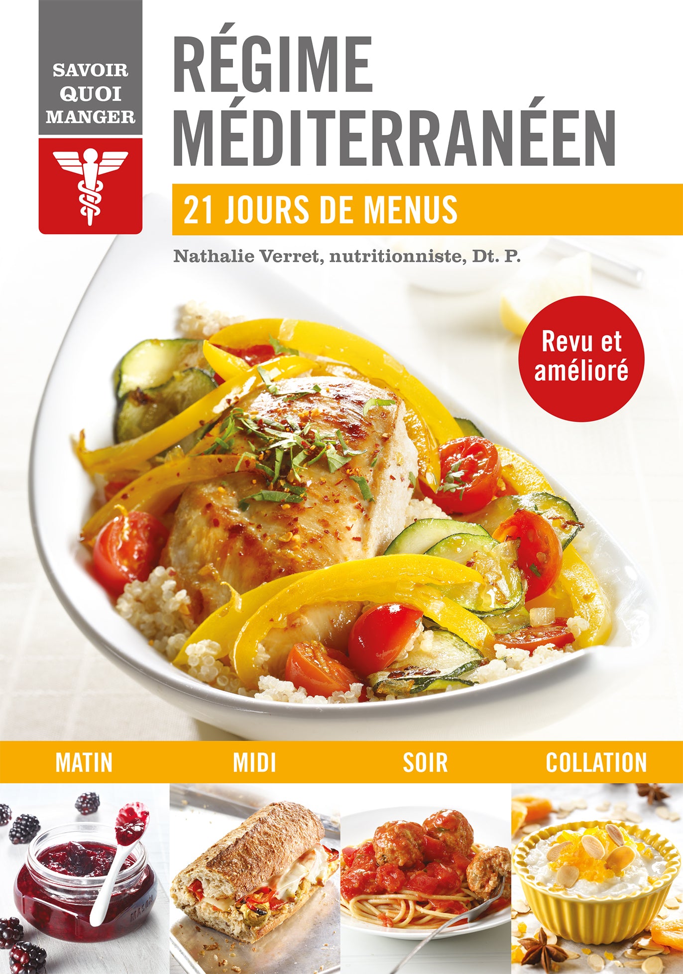 Savoir quoi manger - Régime méditerranéen    - Modus Vivendi Ed. - Livre de cuisine - 