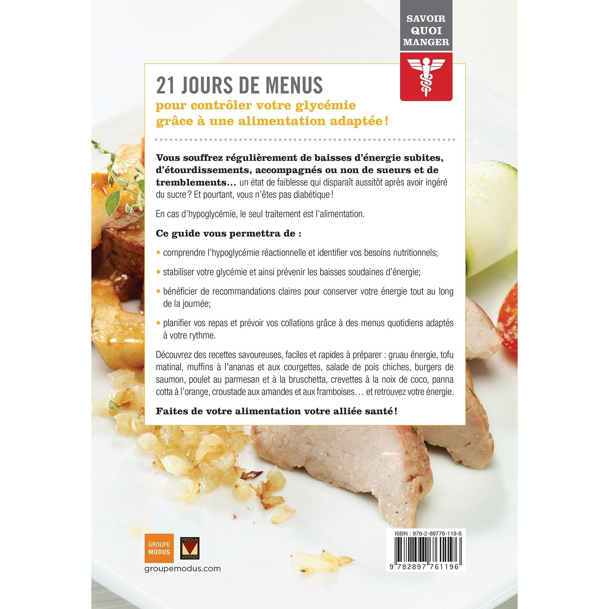 Savoir quoi manger - Hypoglycémie - Modus Vivendi Ed. - Livre de cuisine - - La Guilde Culinaire