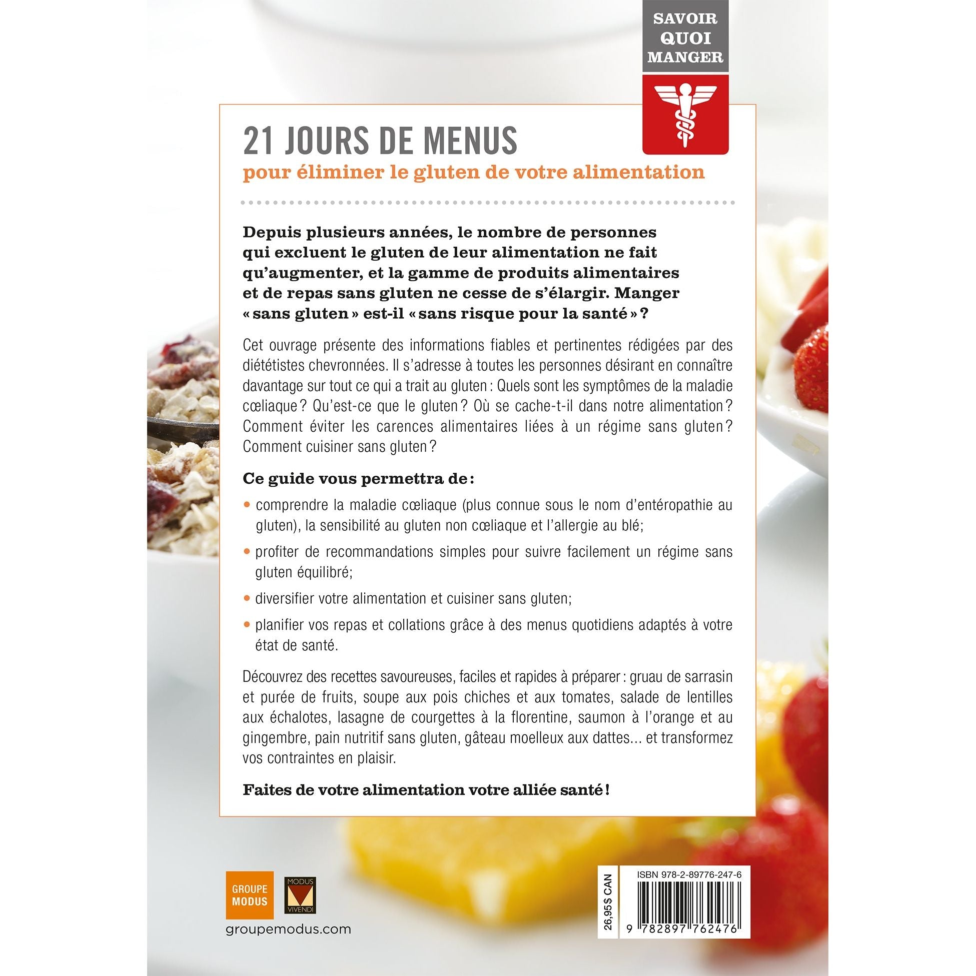 Savoir quoi manger - Sans gluten - Modus Vivendi Ed. - Livre de cuisine - - La Guilde Culinaire