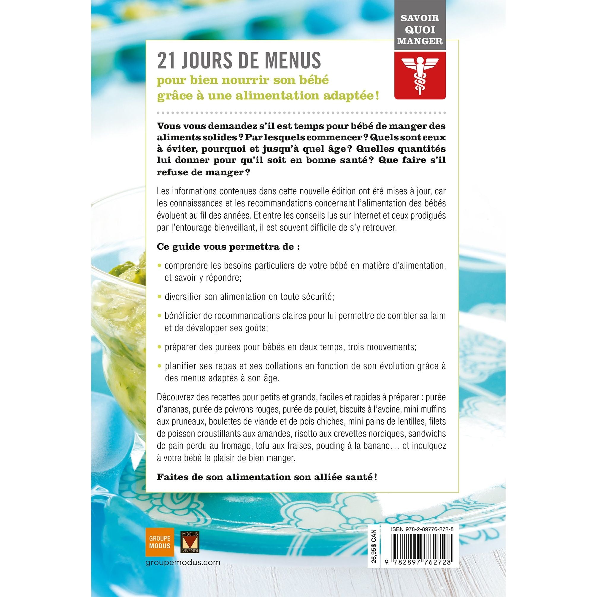 Savoir quoi manger - Bébés ! - Modus Vivendi Ed. - Livre de cuisine - - La Guilde Culinaire
