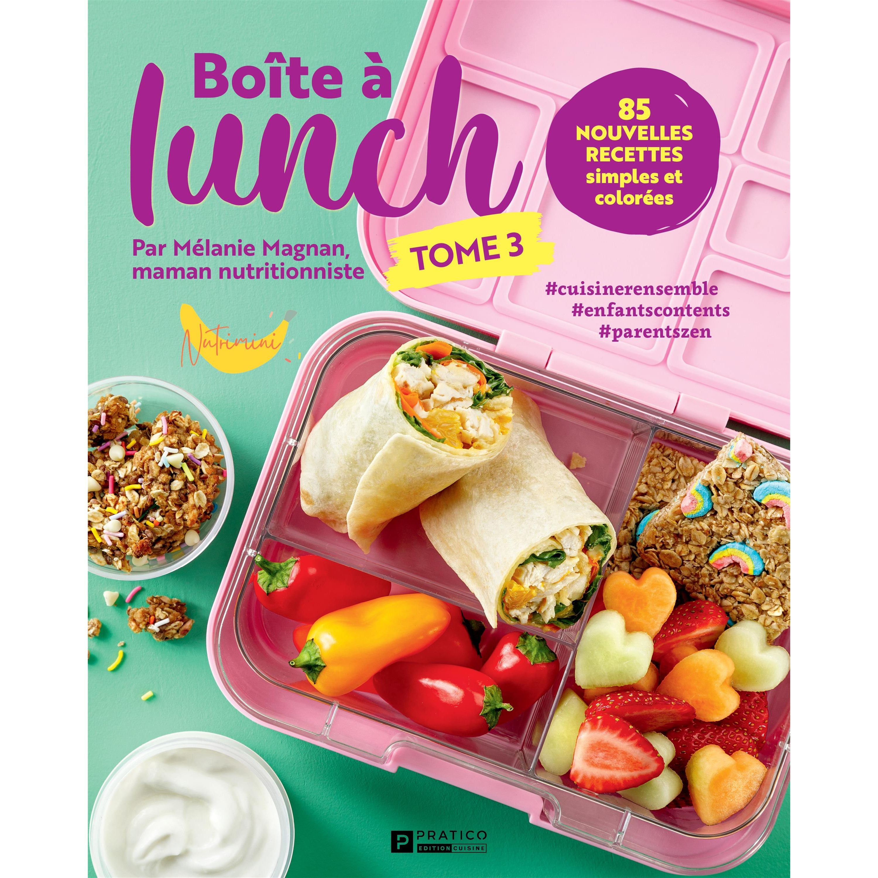 Boîte à lunch - Tome 3 - Pratico Ed. - Livre de cuisine - - La Guilde Culinaire