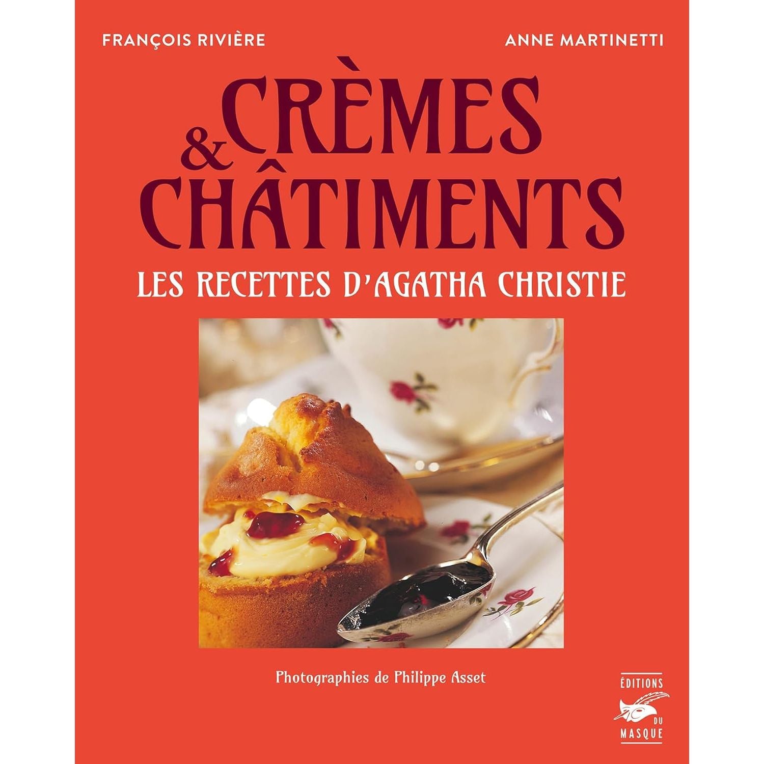 Crèmes et châtiments ! - Du Masque Ed. - Livre de cuisine - - La Guilde Culinaire