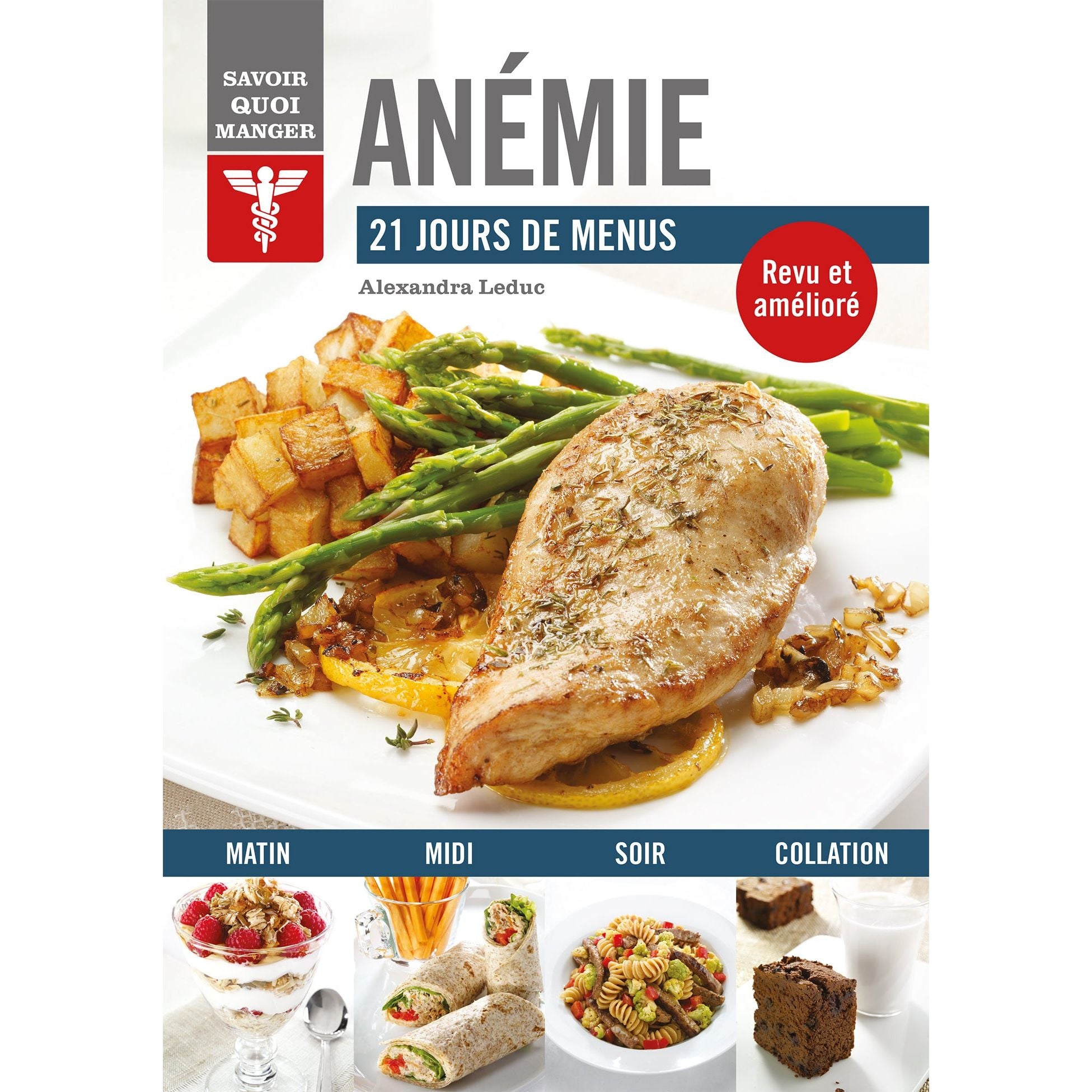 Savoir quoi manger - Anémie ! - Modus Vivendi Ed. - Livre de cuisine - - La Guilde Culinaire