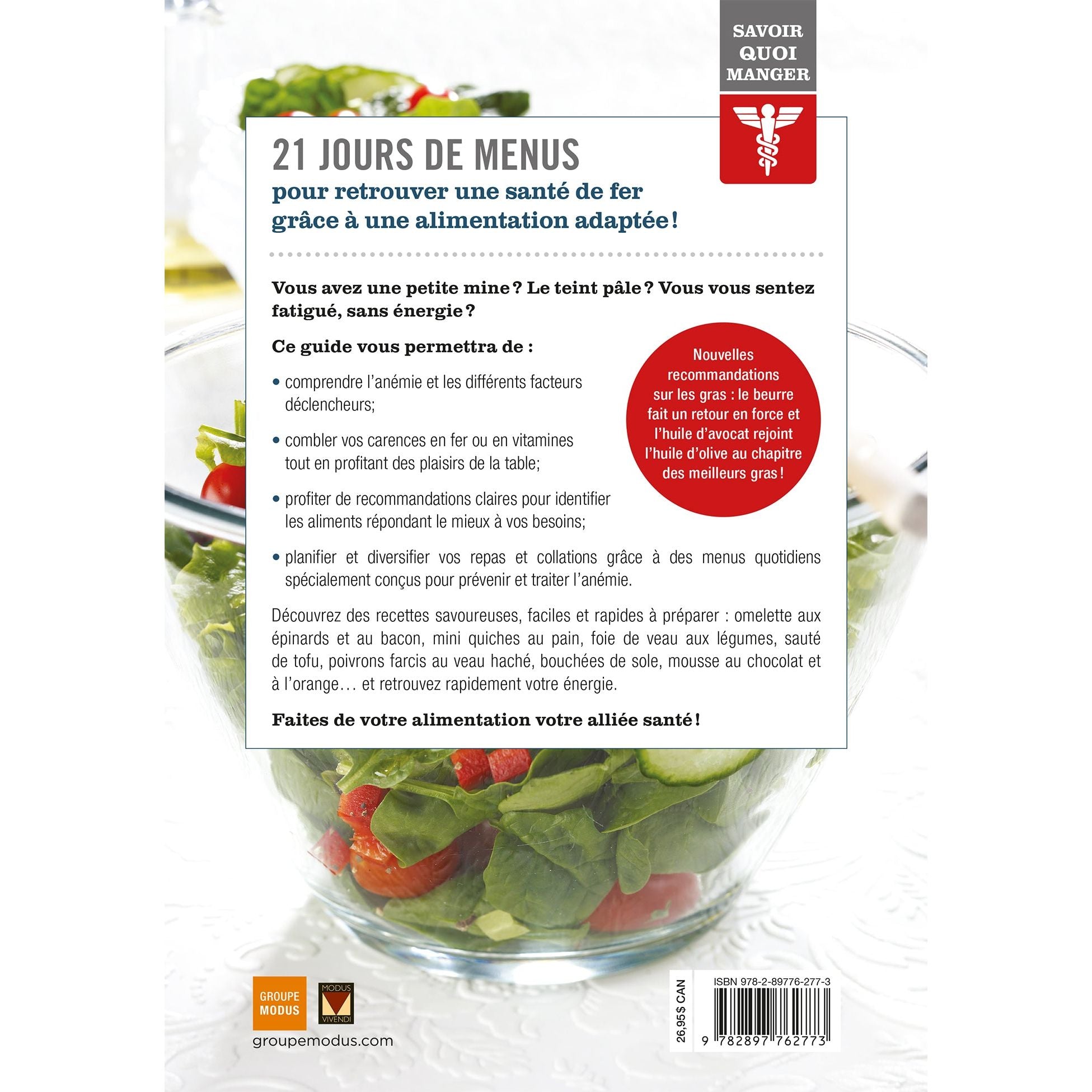 Savoir quoi manger - Anémie ! - Modus Vivendi Ed. - Livre de cuisine - - La Guilde Culinaire