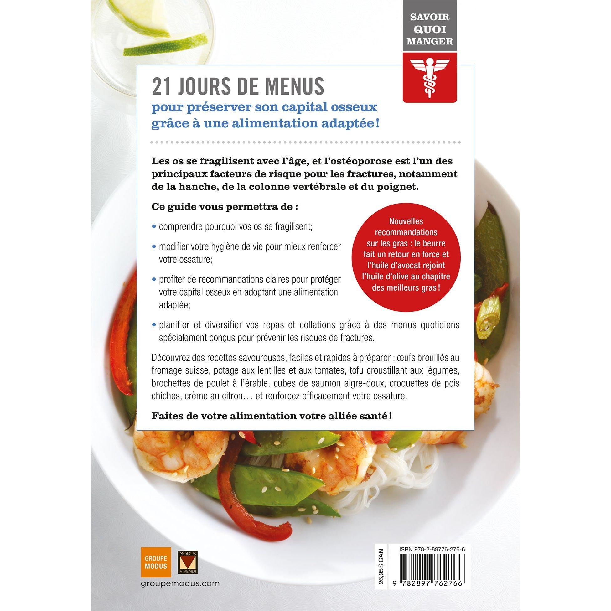 Savoir quoi manger - Ostéoporose ! - Modus Vivendi Ed. - Livre de cuisine - - La Guilde Culinaire