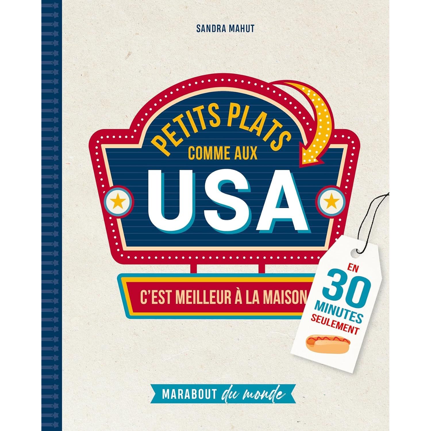 Petits plats comme aux USA - Marabout - Livre de cuisine - - La Guilde Culinaire