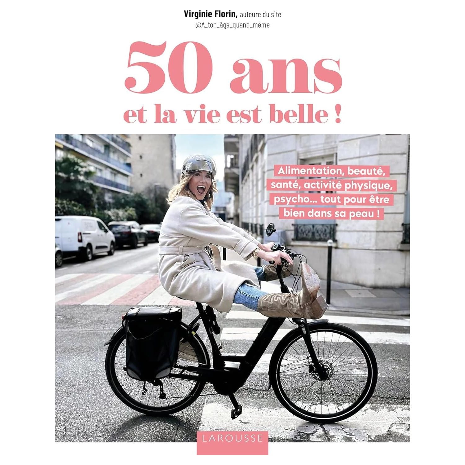 50 ans et la vie est belle ! ! - Larousse Ed. - Livre - - La Guilde Culinaire