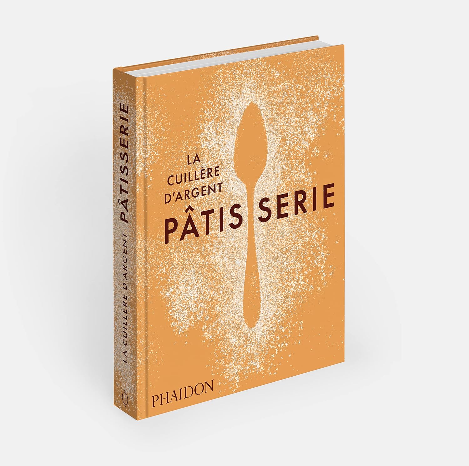 La Cuillère d’argent Pâtisserie - Phaïdon - Livre de cuisine - - La Guilde Culinaire