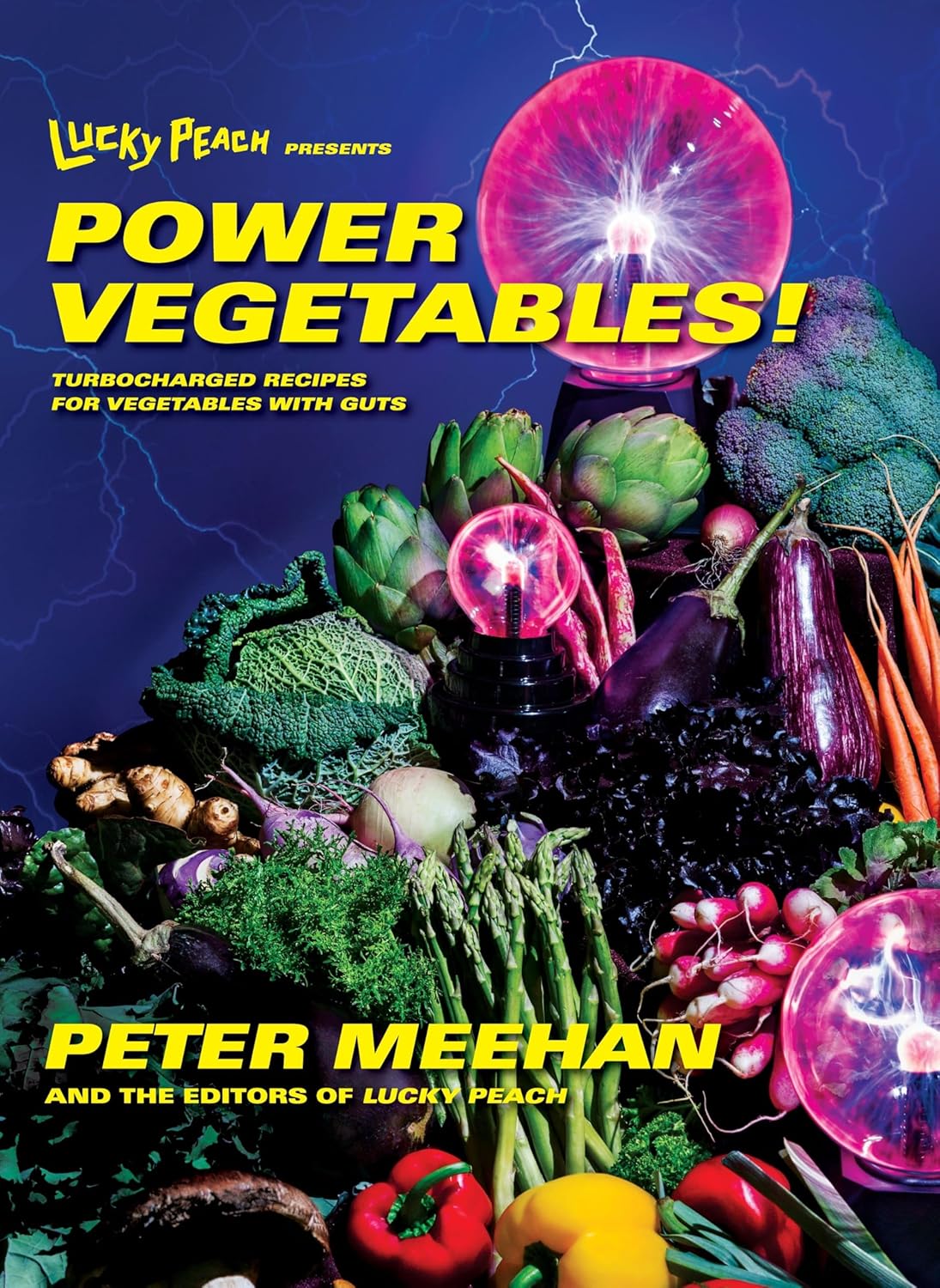 Lucky Peach Presents Power Vegetables! - Clarkson Potter Ed. - Livre de cuisine - - La Guilde Culinaire