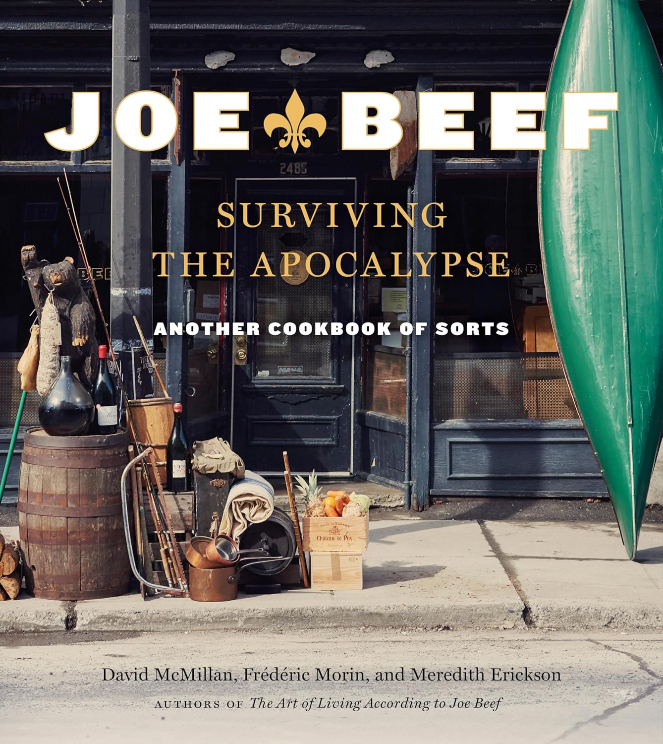 Joe Beef: Surviving the Apocalypse - Appetite by Random House Ed. - Livre de cuisine - - La Guilde Culinaire