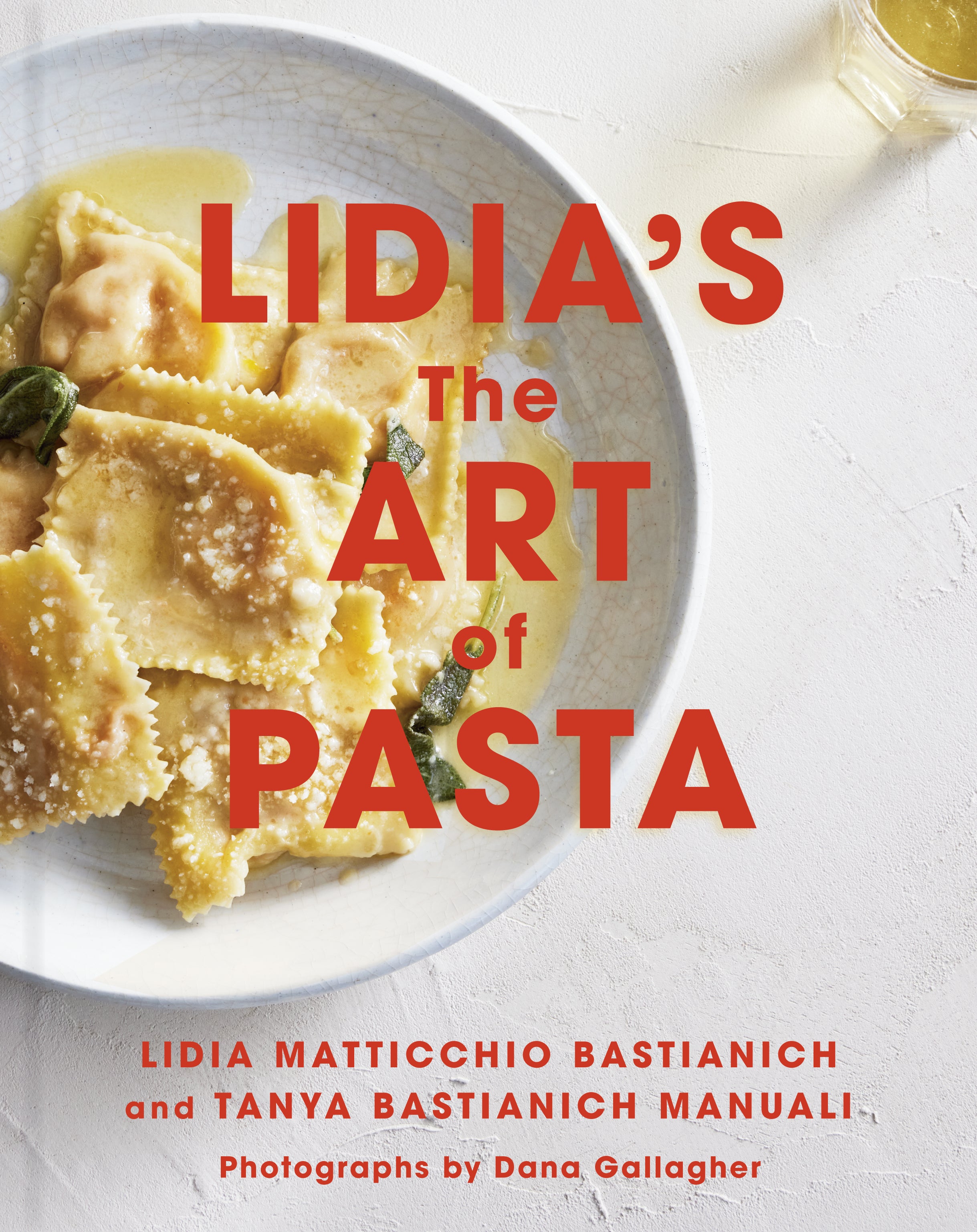 Lidia's The Art of Pasta - Appetite by Random House Ed. - Livre de cuisine - - La Guilde Culinaire