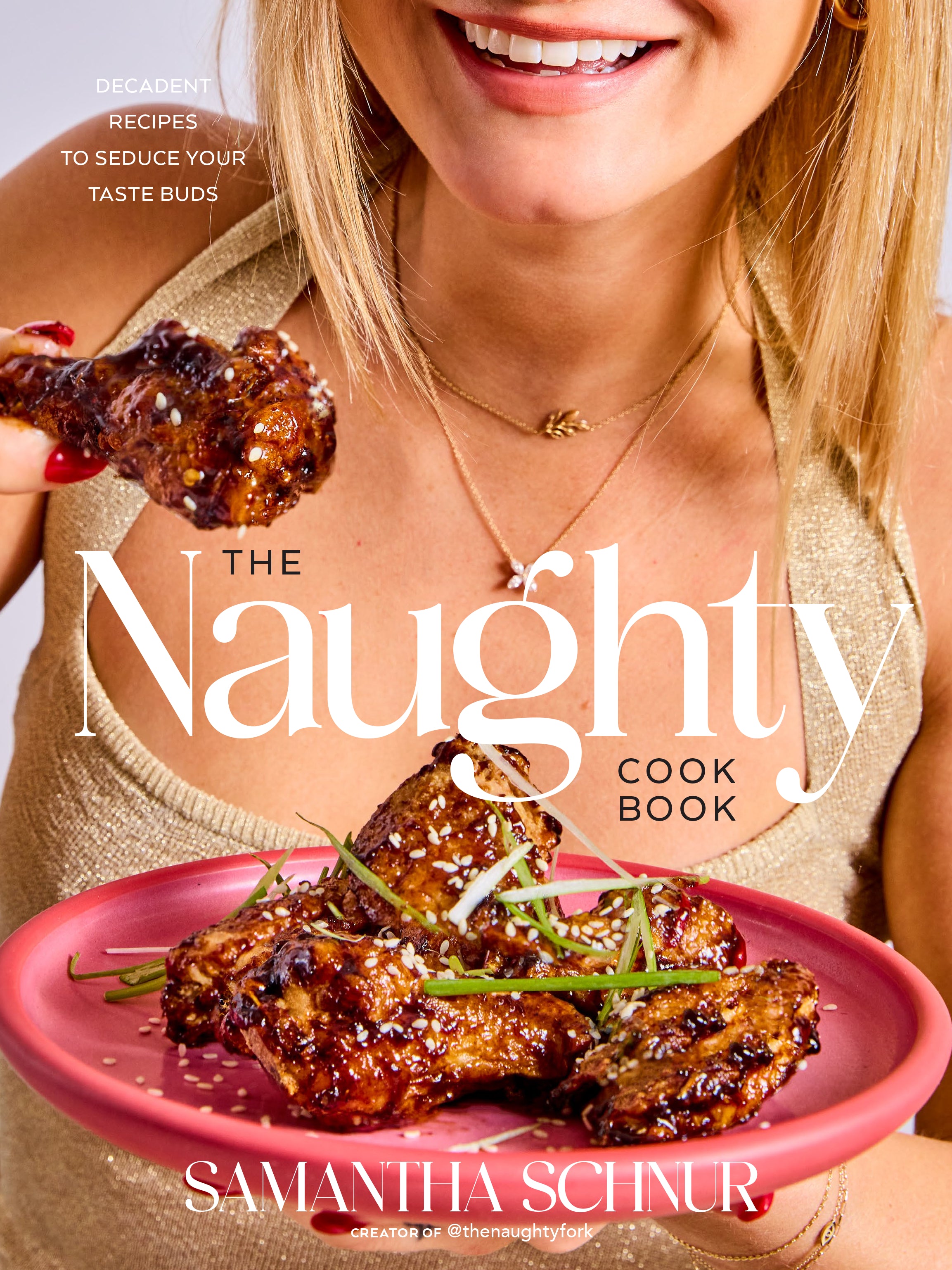 The Naughty Cookbook - Clarkson Potter Ed. - Livre de cuisine - - La Guilde Culinaire