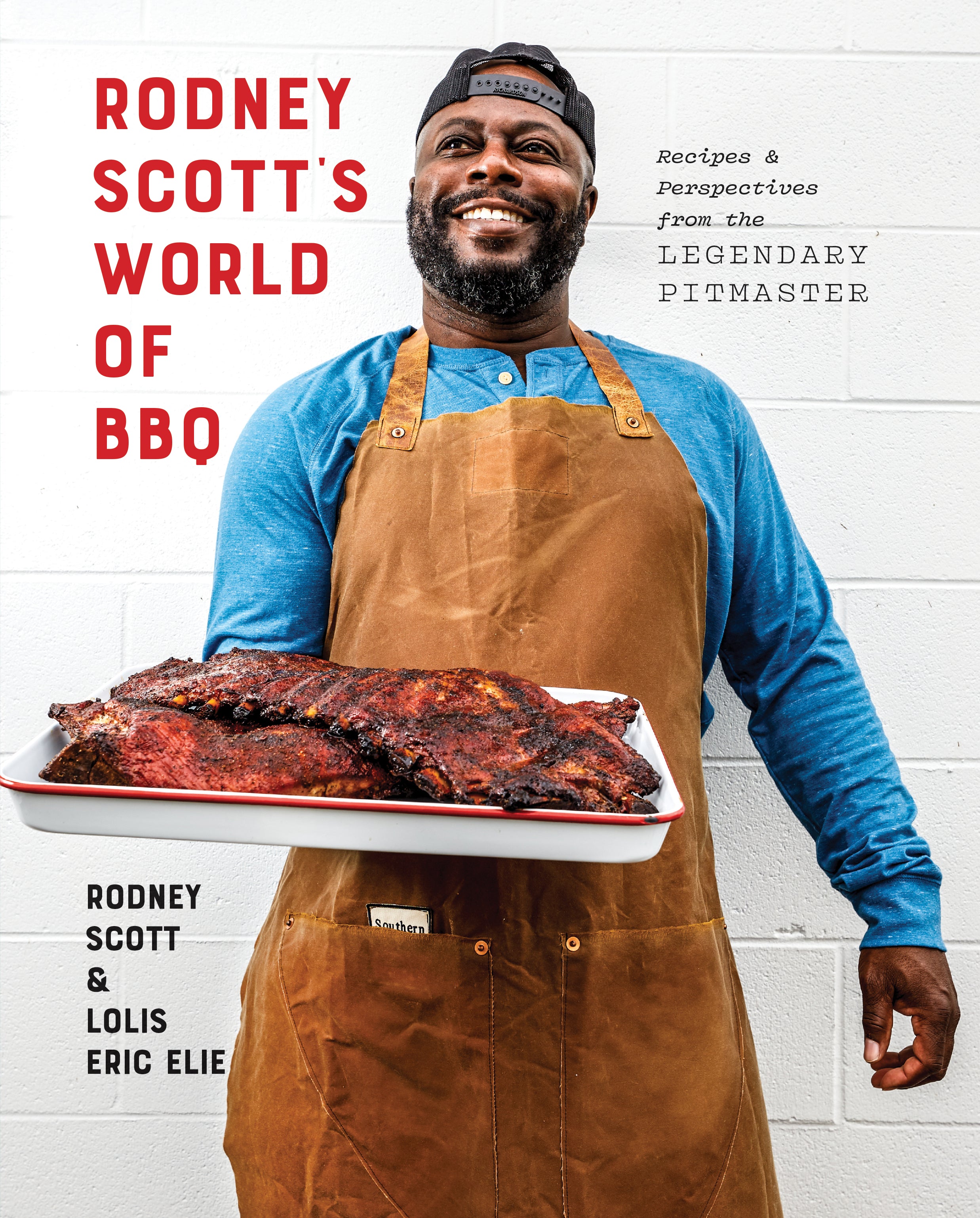 Rodney Scott's World of BBQ - Clarkson Potter Ed. - Livre de cuisine - - La Guilde Culinaire