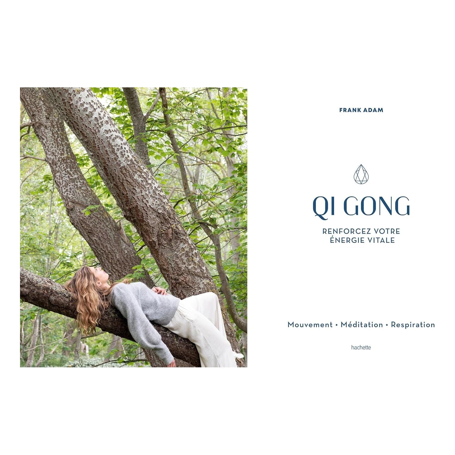 Qi Gong: Renforcez votre énergie vitale - Hachette Ed. - Livre de cuisine - - La Guilde Culinaire